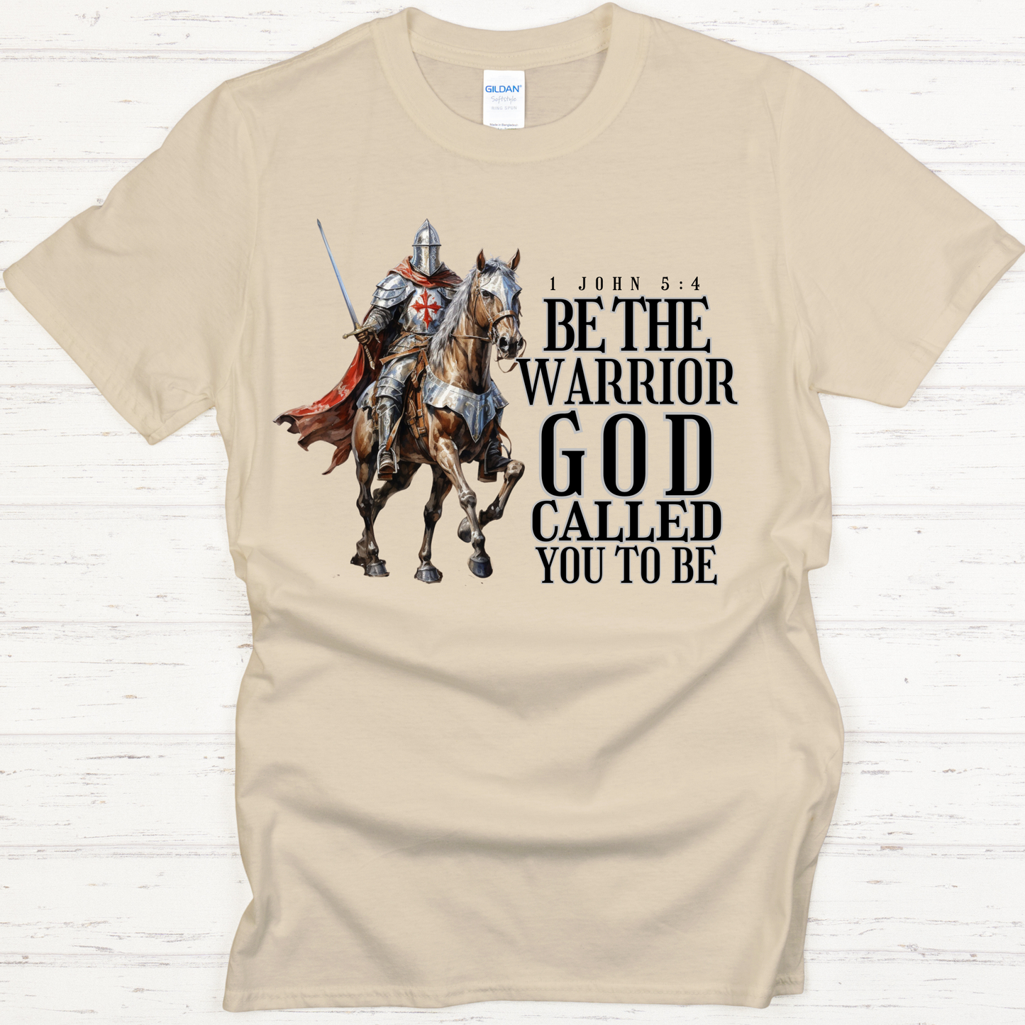 Be The Warrior 1 John 5:4