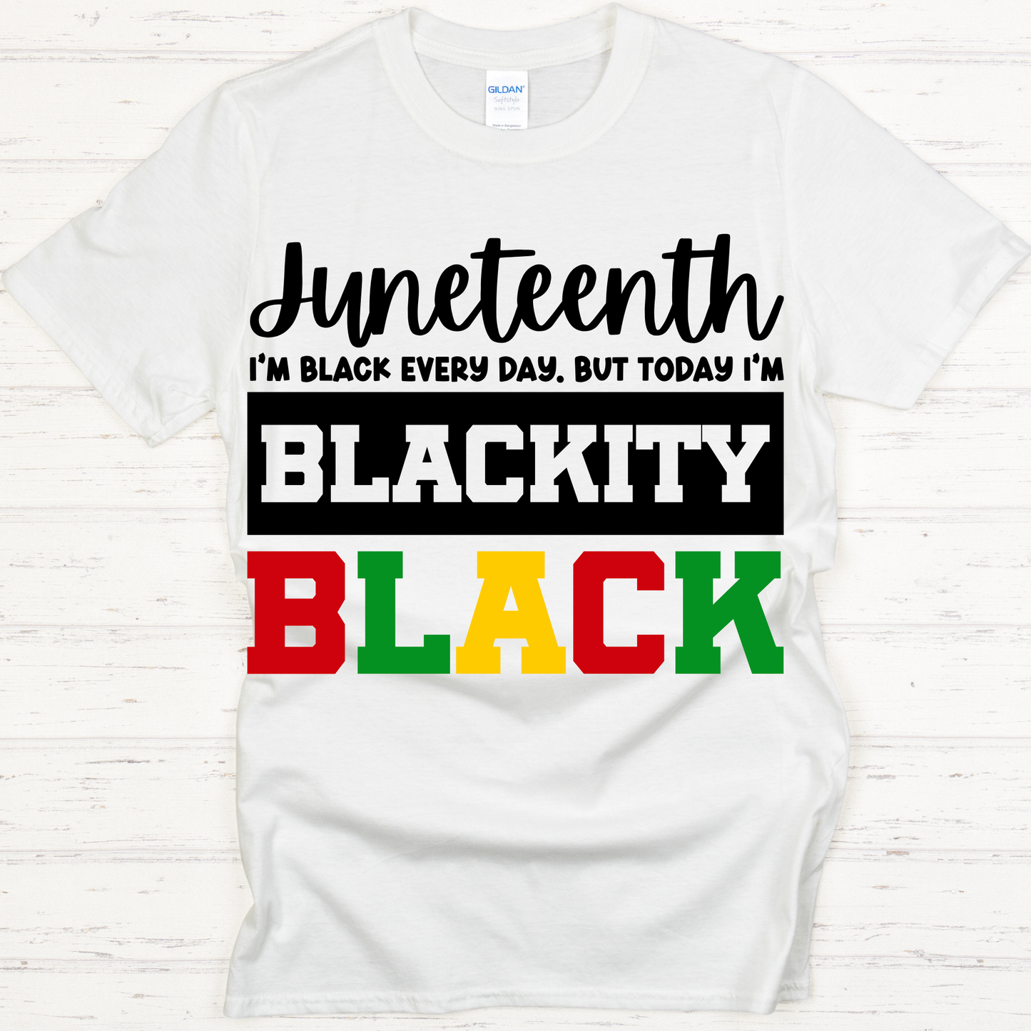 Blackity Black Juneteenth