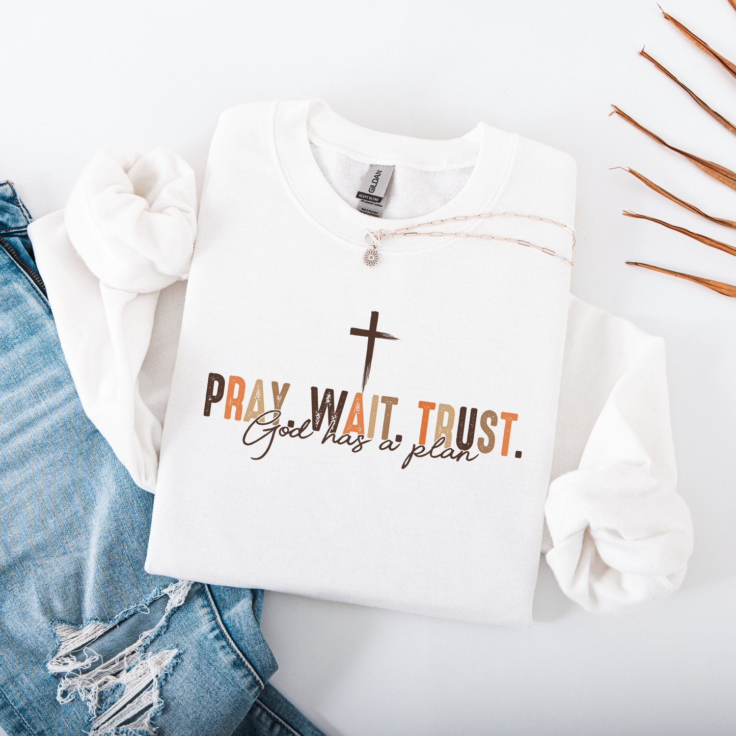 Pray. Wait. Trust.