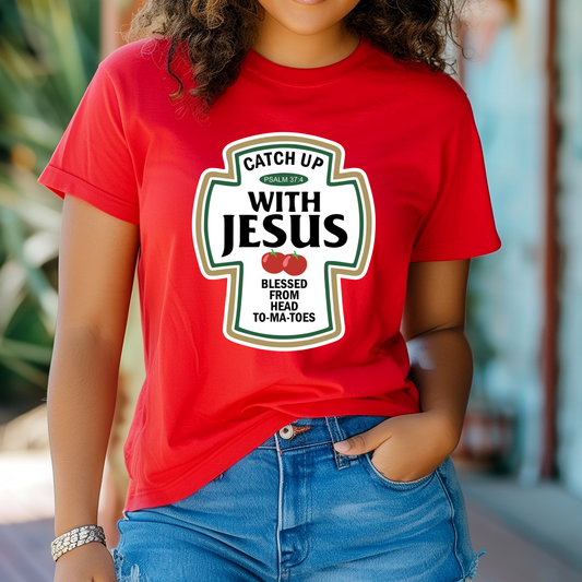 Catch Up With Jesus