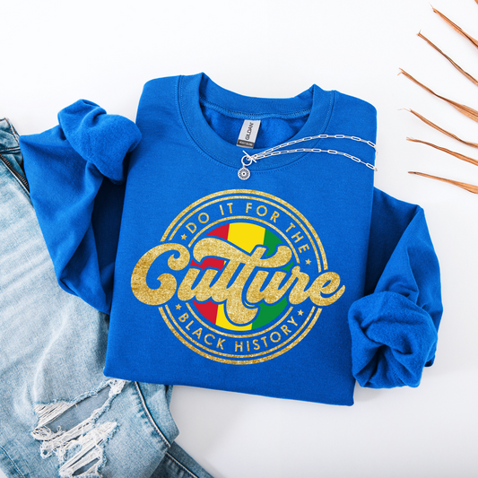 Do It For The Culture